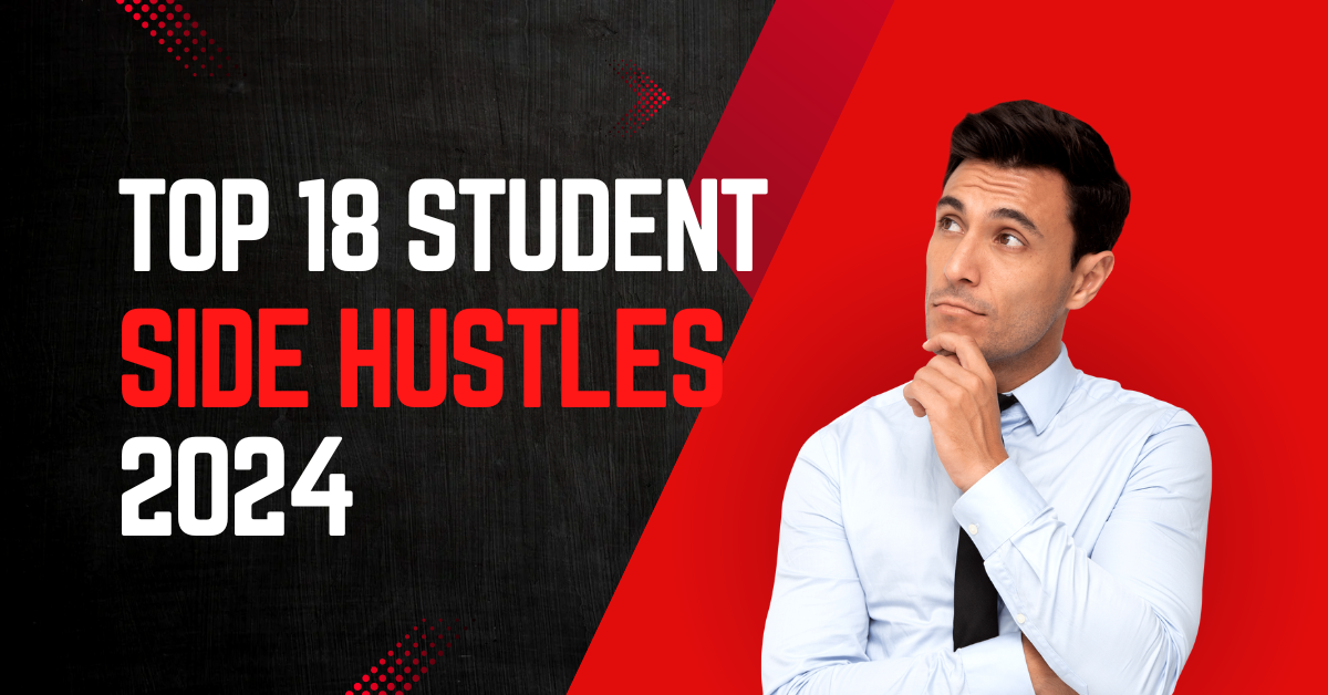 Student Side Hustles