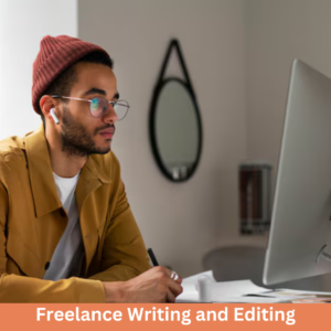 Freelance Writing and Editing