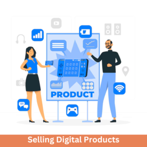 Selling Digital Products