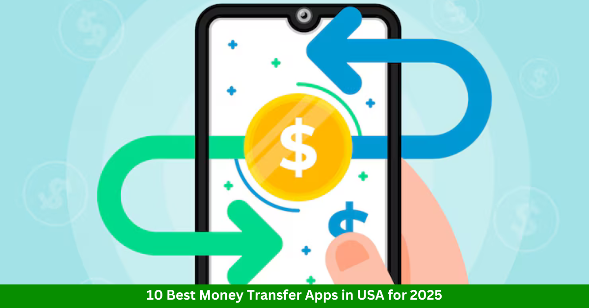 Money Transfer Apps